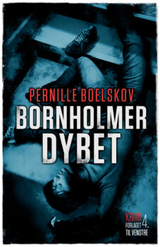 Bornholmerdybet af Pernille Boelskov